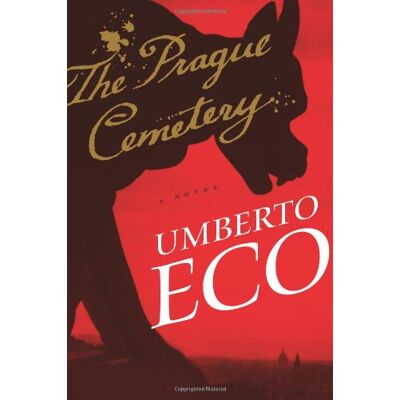 Umberto Eco - The Prague Cemetery - Preis vom 22.09.2026 03:35:57 h Umberto Eco - The Prague Cemetery - Preis vom 22.09.2026 03:35:57 h