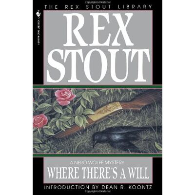 Rex Stout - Where There's a Will (Nero Wolfe) - Preis vom 22.09.2026 03:35:57 h Rex Stout - Where There's a Will (Nero Wolfe) - Preis vom 22.09.2026 03:35:57 h