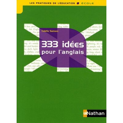 Colette Samson - 333 idées pour l'anglais - Preis vom 22.09.2026 03:35:57 h Colette Samson - 333 idées pour l'anglais - Preis vom 22.09.2026 03:35:57 h