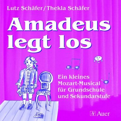 Lutz Schäfer - Amadeus legt los. CD: Ein kleines Mozart-Musical für Grundschule und Sekundarstufe - Preis vom 16.06.2026 05:30:18 h Lutz Schäfer - Amadeus legt los. CD: Ein kleines Mozart-Musical für Grundschule und Sekundarstufe - Preis vom 16.06.2026 05:30:18 h