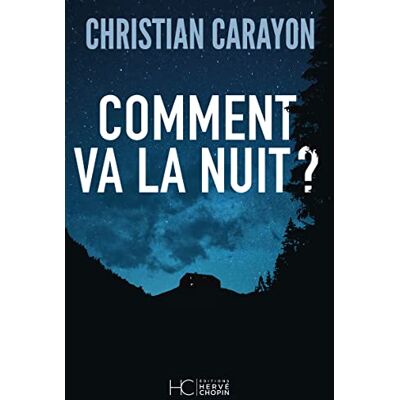 Christian Carayon - Comment va la nuit ? - Preis vom 22.09.2026 03:35:57 h Christian Carayon - Comment va la nuit ? - Preis vom 22.09.2026 03:35:57 h