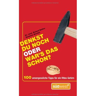 Roland Denkst du noch oder war's das schon?: 100 unvergessliche Tipps für ein fittes Gehirn - Preis vom 20.06.2026 05:23:55 h Roland Denkst du noch oder war's das schon?: 100 unvergessliche Tipps für ein fittes Gehirn - Preis vom 20.06.2026 05:23:55 h