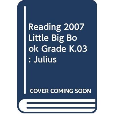 Scott Reading 2007 Little Big Book Grade K.03: Julius - Preis vom 16.06.2026 05:30:18 h Scott Reading 2007 Little Big Book Grade K.03: Julius - Preis vom 16.06.2026 05:30:18 h
