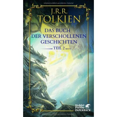 Tolkien, J. R. R. - Das Buch der verschollenen Geschichten. Teil 2 (Das Buch der verschollenen Geschichten: Neuauflage) - Preis vom 19.06.2026 05:29:47 h Tolkien, J. R. R. - Das Buch der verschollenen Geschichten. Teil 2 (Das Buch der verschollenen Geschichten: Neuauflage) - Preis vom 19.06.2026 05:29:47 h