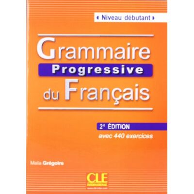 Maïa Grégoire - Grammaire progressive du français - Niveau Débutant. Avec 400 exercices. Buch mit Audio-CD 2ème édition - Preis vom 22.06.2026 11:45:37 h Maïa Grégoire - Grammaire progressive du français - Niveau Débutant. Avec 400 exercices. Buch mit Audio-CD 2ème édition - Preis vom 22.06.2026 11:45:37 h