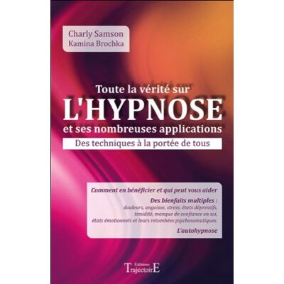 Charly Samson - Toute la vérité sur l'hypnose et ses nombreuses applications : des techniques à la portée de tous - Preis vom 22.09.2026 03:35:57 h Charly Samson - Toute la vérité sur l'hypnose et ses nombreuses applications : des techniques à la portée de tous - Preis vom 22.09.2026 03:35:57 h