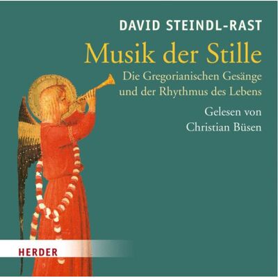 David Steindl-Rast - Musik der Stille: Die Gregorianischen Gesänge und der Rhythmus des Lebens - Preis vom 24.06.2026 19:44:00 h David Steindl-Rast - Musik der Stille: Die Gregorianischen Gesänge und der Rhythmus des Lebens - Preis vom 24.06.2026 19:44:00 h