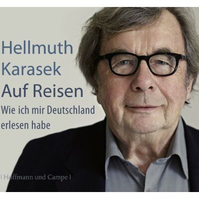 Hellmuth Karasek - Auf Reisen: Wie ich mir Deutschland erlesen habe - Preis vom 25.06.2026 23:23:36 h Hellmuth Karasek - Auf Reisen: Wie ich mir Deutschland erlesen habe - Preis vom 25.06.2026 23:23:36 h