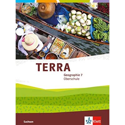 TERRA Geographie 7. Ausgabe Sachsen Oberschule: Schülerbuch Klasse 7 (TERRA Geographie. Ausgabe für Sachsen Oberschule ab 2019) - Preis vom 23.06.2026 11:45:09 h TERRA Geographie 7. Ausgabe Sachsen Oberschule: Schülerbuch Klasse 7 (TERRA Geographie. Ausgabe für Sachsen Oberschule ab 2019) - Preis vom 23.06.2026 11:45:09 h
