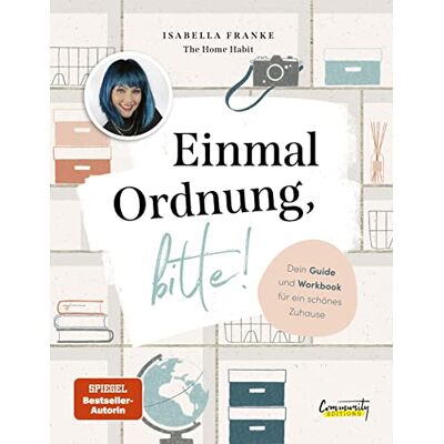 Einmal Ordnung, bitte!: Dein Guide und Workbook für ein schönes Zuhause von Isabella Franke - Preis vom 24.06.2026 07:42:13 h Einmal Ordnung, bitte!: Dein Guide und Workbook für ein schönes Zuhause von Isabella Franke - Preis vom 24.06.2026 07:42:13 h