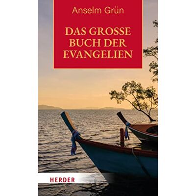 Anselm Grün - Das große Buch der Evangelien - Preis vom 21.06.2026 05:42:24 h Anselm Grün - Das große Buch der Evangelien - Preis vom 21.06.2026 05:42:24 h