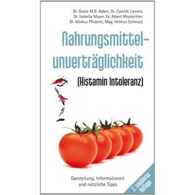 Mag. Helmut Schmutz - Nahrungsmittelunverträglichkeit: Histamin Intoleranz - Preis vom 22.09.2026 03:35:57 h Mag. Helmut Schmutz - Nahrungsmittelunverträglichkeit: Histamin Intoleranz - Preis vom 22.09.2026 03:35:57 h