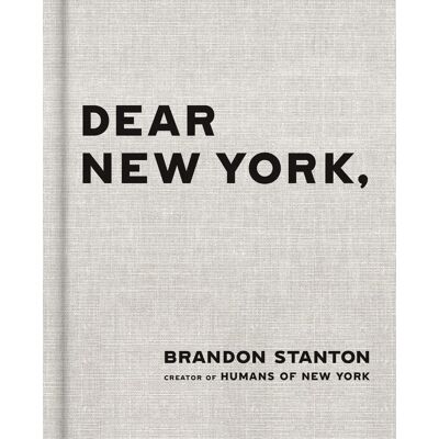Brandon Stanton - Dear New York - Preis vom 22.09.2026 03:35:57 h Brandon Stanton - Dear New York - Preis vom 22.09.2026 03:35:57 h