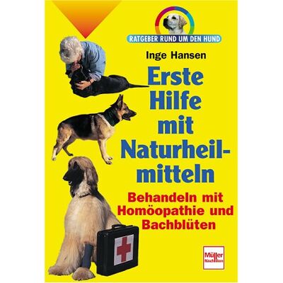 Hansen Erste Hilfe mit Naturheilmitteln. Ratgeber rund um den Hund. - Preis vom 24.06.2026 07:42:13 h Hansen Erste Hilfe mit Naturheilmitteln. Ratgeber rund um den Hund. - Preis vom 24.06.2026 07:42:13 h