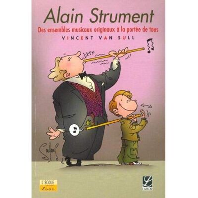 Vincent Alain Strument : des ensembles musicaux originaux à la portée de tous - Preis vom 22.06.2026 23:23:57 h Vincent Alain Strument : des ensembles musicaux originaux à la portée de tous - Preis vom 22.06.2026 23:23:57 h