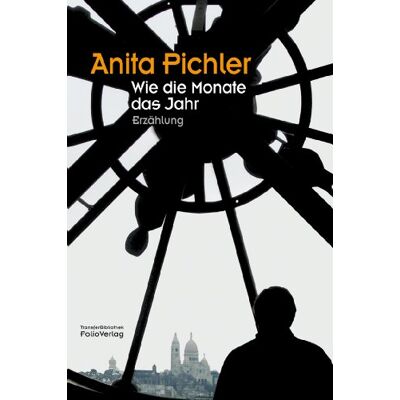 Anita Pichler - Wie die Monate das Jahr: Erzählung - Preis vom 22.09.2026 03:35:57 h Anita Pichler - Wie die Monate das Jahr: Erzählung - Preis vom 22.09.2026 03:35:57 h