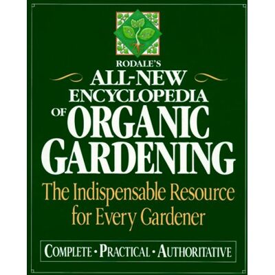 Marshall Rodale's All-New Encyclopedia of Organic Gardening: The Indispensable Resource for Every Gardener - Preis vom 07.08.2026 11:47:26 h Marshall Rodale's All-New Encyclopedia of Organic Gardening: The Indispensable Resource for Every Gardener - Preis vom 07.08.2026 11:47:26 h