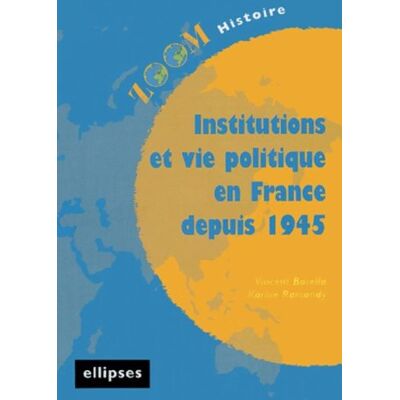 Vincent Institutions et vie politique en France depuis 1945 - Preis vom 23.06.2026 11:45:09 h Vincent Institutions et vie politique en France depuis 1945 - Preis vom 23.06.2026 11:45:09 h