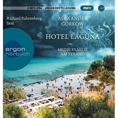 Alexander Gorkow - Hotel Laguna: Meine Familie am Strand - Preis vom 17.06.2026 05:34:31 h Alexander Gorkow - Hotel Laguna: Meine Familie am Strand - Preis vom 17.06.2026 05:34:31 h
