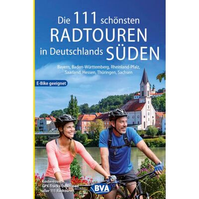 BVA BikeMedia GmbH - Die 111 schönsten Radtouren in Deutschlands Süden, E-Bike geeignet, kostenloser GPX-Tracks-Download aller 111 Radtouren: Bayern, Baden-Württemberg, ... Radtouren und Radfernwege in Deutschland) - Preis vom 17.06.2026 05:34:31 h BVA BikeMedia GmbH - Die 111 schönsten Radtouren in Deutschlands Süden, E-Bike geeignet, kostenloser GPX-Tracks-Download aller 111 Radtouren: Bayern, Baden-Württemberg, ... Radtouren und Radfernwege in Deutschland) - Preis vom 17.06.2026 05:34:31 h