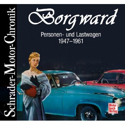 Roland Borgward: Personen- und Lastwagen 1947-1961 (Schrader-Motor-Chronik) - Preis vom 18.06.2026 05:44:55 h Roland Borgward: Personen- und Lastwagen 1947-1961 (Schrader-Motor-Chronik) - Preis vom 18.06.2026 05:44:55 h