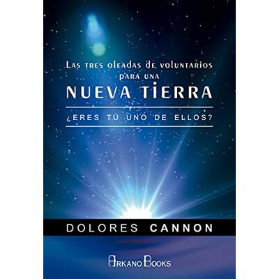Dolores Cannon - Las tres oleadas de voluntarios para una nueva Tierra : ¿eres tú uno de ellos? - Preis vom 22.09.2026 03:35:57 h Dolores Cannon - Las tres oleadas de voluntarios para una nueva Tierra : ¿eres tú uno de ellos? - Preis vom 22.09.2026 03:35:57 h