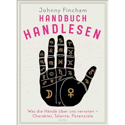 Johnny Fincham - Handbuch Handlesen. Was die Hände über uns verraten. Charakter, Talente, Potenziale: Mehr über Persönlichkeit, Schicksal und Bestimmung erfahren - Preis vom 23.06.2026 11:45:09 h Johnny Fincham - Handbuch Handlesen. Was die Hände über uns verraten. Charakter, Talente, Potenziale: Mehr über Persönlichkeit, Schicksal und Bestimmung erfahren - Preis vom 23.06.2026 11:45:09 h