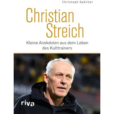 Christoph Spöcker - Christian Streich: Kleine Anekdoten aus dem Leben des Kulttrainers Spannende Storys über den legendären Ex-Trainer des SC Freiburg Das perfekte Geschenk für alle Fußballfans - Preis vom 24.06.2026 07:42:13 h Christoph Spöcker - Christian Streich: Kleine Anekdoten aus dem Leben des Kulttrainers Spannende Storys über den legendären Ex-Trainer des SC Freiburg Das perfekte Geschenk für alle Fußballfans - Preis vom 24.06.2026 07:42:13 h