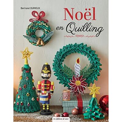 Bertrand Durieux - Noël en quilling - Preis vom 17.06.2026 05:34:31 h Bertrand Durieux - Noël en quilling - Preis vom 17.06.2026 05:34:31 h