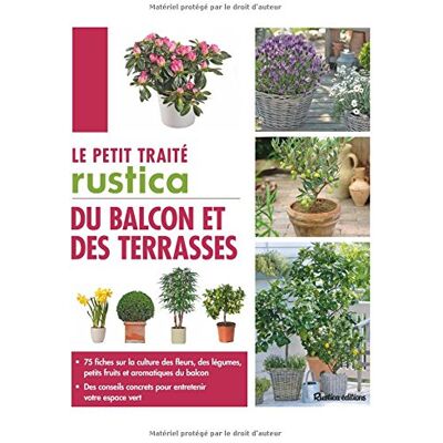 Roland Le petit traité Rustica du balcon et des terrasses - Preis vom 17.06.2026 05:34:31 h Roland Le petit traité Rustica du balcon et des terrasses - Preis vom 17.06.2026 05:34:31 h