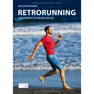 Roland Retrorunning: Rückwärts zu neuen Zielen - Preis vom 17.06.2026 05:34:31 h Roland Retrorunning: Rückwärts zu neuen Zielen - Preis vom 17.06.2026 05:34:31 h