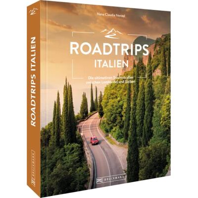 Nenzel, Nana Claudia - Reiseführer Italien – Roadtrips Italien: Die ultimativen Traumstraßen zwischen der Lombardei und Apulien - Preis vom 24.06.2026 19:44:00 h Nenzel, Nana Claudia - Reiseführer Italien – Roadtrips Italien: Die ultimativen Traumstraßen zwischen der Lombardei und Apulien - Preis vom 24.06.2026 19:44:00 h