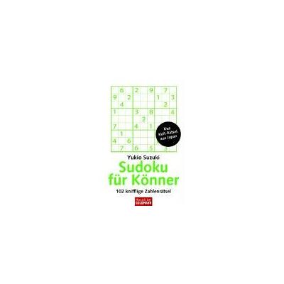 Yukio Suzuki - Sudoku für Könner - Preis vom 22.09.2026 03:35:57 h Yukio Suzuki - Sudoku für Könner - Preis vom 22.09.2026 03:35:57 h