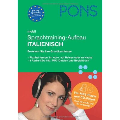 PONS mobil Sprachtraining - Italienisch für Fortgeschrittene. 2 CDs: Kompaktes Training - auch unterwegs - Preis vom 20.06.2026 05:23:55 h PONS mobil Sprachtraining - Italienisch für Fortgeschrittene. 2 CDs: Kompaktes Training - auch unterwegs - Preis vom 20.06.2026 05:23:55 h