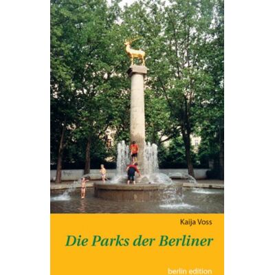 Voss Die Parks der Berliner - Preis vom 07.08.2026 11:47:26 h Voss Die Parks der Berliner - Preis vom 07.08.2026 11:47:26 h