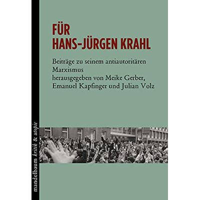 Gerber Meike - Für Hans-Jürgen Krahl: Beiträge zu seinem antiautoritären Marxismus (kritik & utopie) - Preis vom 22.09.2026 03:35:57 h Gerber Meike - Für Hans-Jürgen Krahl: Beiträge zu seinem antiautoritären Marxismus (kritik & utopie) - Preis vom 22.09.2026 03:35:57 h