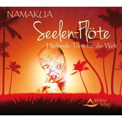 Namakua - Seelen-Flöte - Heilende Töne für die Welt - Preis vom 23.06.2026 11:45:09 h Namakua - Seelen-Flöte - Heilende Töne für die Welt - Preis vom 23.06.2026 11:45:09 h