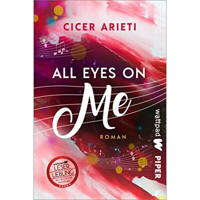 Cicer Arieti - All Eyes On Me (Die besten deutschen Wattpad-Bücher): Roman Zarte Boys Love mit ganz viel Liebe zur Musik - Preis vom 22.06.2026 23:23:57 h Cicer Arieti - All Eyes On Me (Die besten deutschen Wattpad-Bücher): Roman Zarte Boys Love mit ganz viel Liebe zur Musik - Preis vom 22.06.2026 23:23:57 h