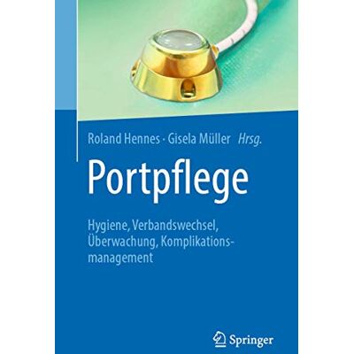 Roland Portpflege: Hygiene, Verbandswechsel, Überwachung, Komplikationsmanagement - Preis vom 17.06.2026 05:34:31 h Roland Portpflege: Hygiene, Verbandswechsel, Überwachung, Komplikationsmanagement - Preis vom 17.06.2026 05:34:31 h
