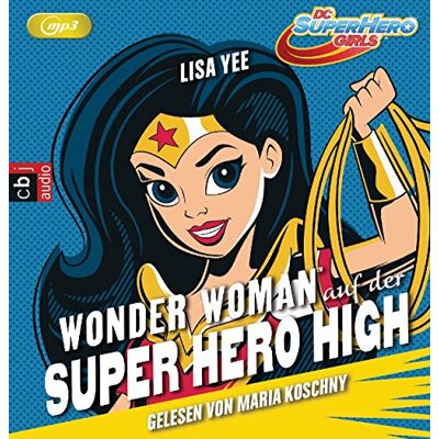 Lisa Yee - WONDER WOMAN auf der SUPER HERO HIGH: Band 1 (Die SUPER HERO HIGH-Reihe, Band 1) - Preis vom 20.06.2026 05:23:55 h Lisa Yee - WONDER WOMAN auf der SUPER HERO HIGH: Band 1 (Die SUPER HERO HIGH-Reihe, Band 1) - Preis vom 20.06.2026 05:23:55 h