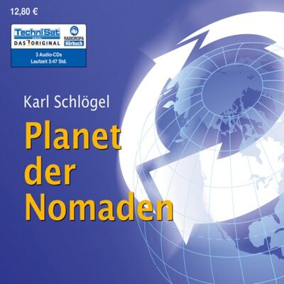 Karl Schlögel - Planet der Nomaden - Preis vom 16.06.2026 05:30:18 h Karl Schlögel - Planet der Nomaden - Preis vom 16.06.2026 05:30:18 h