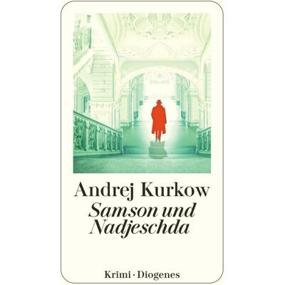 Andrej Kurkow - Samson und Nadjeschda: Kriminalroman (detebe) - Preis vom 23.06.2026 11:45:09 h Andrej Kurkow - Samson und Nadjeschda: Kriminalroman (detebe) - Preis vom 23.06.2026 11:45:09 h