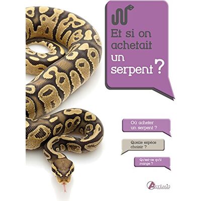 Vincent Et si on achetait un serpent ? - Preis vom 23.06.2026 11:45:09 h Vincent Et si on achetait un serpent ? - Preis vom 23.06.2026 11:45:09 h