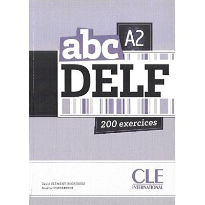 Rodriguez Abc DELF, A2 : 200 exercices - Preis vom 07.08.2026 11:47:26 h Rodriguez Abc DELF, A2 : 200 exercices - Preis vom 07.08.2026 11:47:26 h