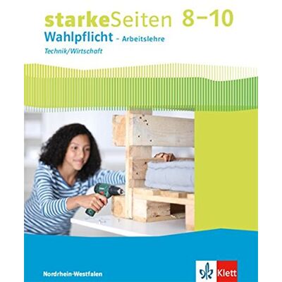 starkeSeiten Wahlpflicht – Arbeitslehre Technik/Wirtschaft 8–10. Ausgabe Nordrhein-Westfalen: Schülerbuch Klasse 8-10 - Preis vom 18.06.2026 05:44:55 h starkeSeiten Wahlpflicht – Arbeitslehre Technik/Wirtschaft 8–10. Ausgabe Nordrhein-Westfalen: Schülerbuch Klasse 8-10 - Preis vom 18.06.2026 05:44:55 h