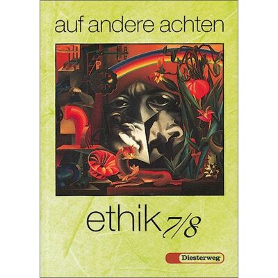 Gerber Auf andere achten. Ein Arbeitsbuch für den Unterricht in Ethik /Werte und Normen: auf andere achten: Ethik 7/8 - Preis vom 07.08.2026 11:47:26 h Gerber Auf andere achten. Ein Arbeitsbuch für den Unterricht in Ethik /Werte und Normen: auf andere achten: Ethik 7/8 - Preis vom 07.08.2026 11:47:26 h