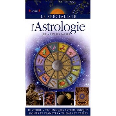 Parker L'astrologie : histoire, techniques astrologiques, signes et planètes, thèmes et tables - Preis vom 24.06.2026 19:44:00 h Parker L'astrologie : histoire, techniques astrologiques, signes et planètes, thèmes et tables - Preis vom 24.06.2026 19:44:00 h