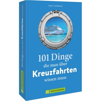 Viedebantt, Dr. Klaus - Guide – 101 Dinge, die man über Kreuzfahrten wissen muss: Ein Buch voller Kuriositäten, Rekorde, Geheimnisse, Unbekanntes und Extremes aus der Kreuzfahrt-Geschichte. - Preis vom 24.06.2026 19:44:00 h Viedebantt, Dr. Klaus - Guide – 101 Dinge, die man über Kreuzfahrten wissen muss: Ein Buch voller Kuriositäten, Rekorde, Geheimnisse, Unbekanntes und Extremes aus der Kreuzfahrt-Geschichte. - Preis vom 24.06.2026 19:44:00 h