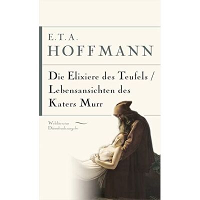Hoffmann, E. T. A. - Die Elixiere des Teufels. Lebensansichten des Katers Murr: Gebunden in feingeprägter Leinenstruktur auf Naturpapier, mit Schutzumschlag und Goldprägung (Weltliteratur Dünndruckausgabe, Band 17) - Preis vom 16.06.2026 05:30:18 h Hoffmann, E. T. A. - Die Elixiere des Teufels. Lebensansichten des Katers Murr: Gebunden in feingeprägter Leinenstruktur auf Naturpapier, mit Schutzumschlag und Goldprägung (Weltliteratur Dünndruckausgabe, Band 17) - Preis vom 16.06.2026 05:30:18 h