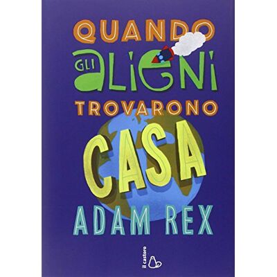 Rex Quando gli alieni trovarono casa - Preis vom 24.06.2026 07:42:13 h Rex Quando gli alieni trovarono casa - Preis vom 24.06.2026 07:42:13 h